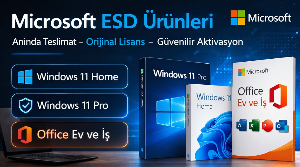 Microsoft ESD Lisans Nedir? Windows ve Office ESD Ürünleri Rehberi