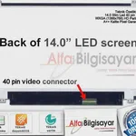 TOSHIBA SATELLITE P845T-10V ekran lcd panel Sıfır 14.0" Slim Led 40 pin 1.Kalite ekranlar