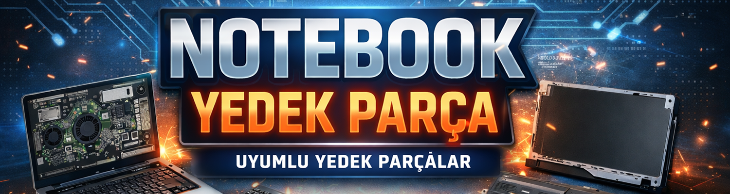 Notebook Yedek Parça